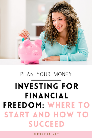Investing for Financial Freedom: Where to Start and How to Succeed