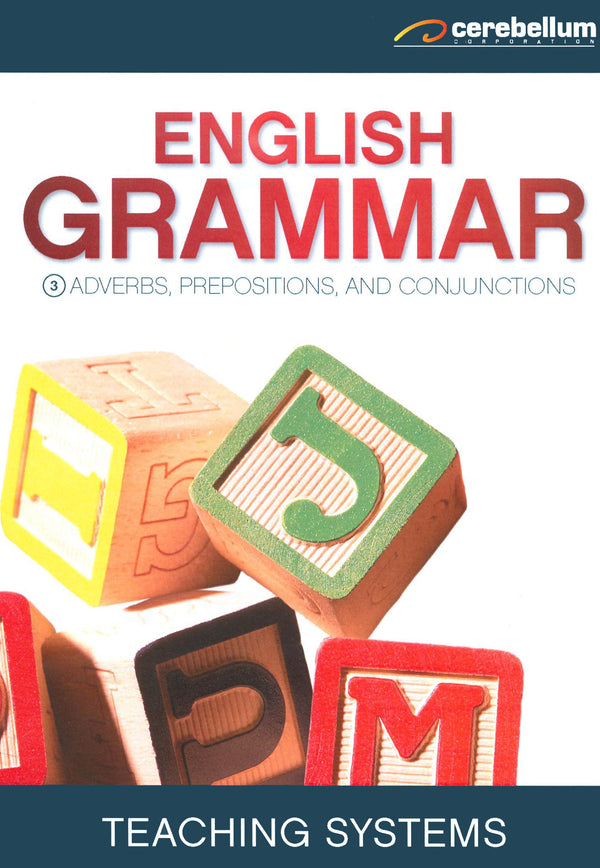 teaching-systems-grammar-module-3-adverbs-prepositions-and-conjunc-moviemars