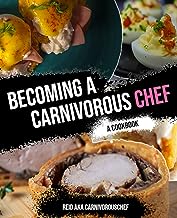 Becoming a Carnivorous Chef