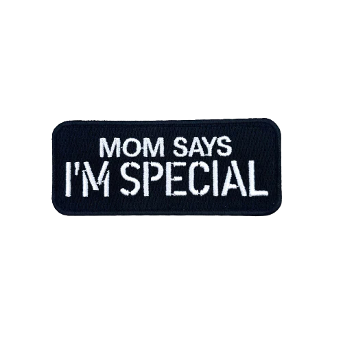 MAMA SAYS I'm Special Morale Patch