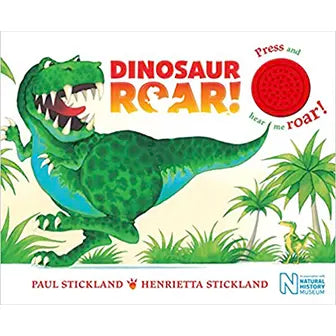 Dinosaur Roar by Paul and Henrietta Stickland