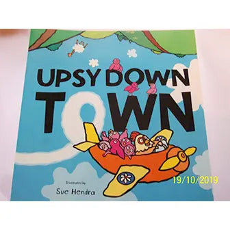 Upsy Down Town by Sue Hendra
