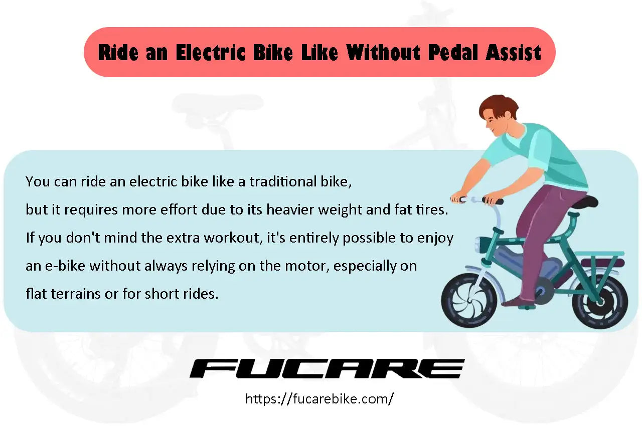 Ride an Electric Bike Like Without Pedal Assist
