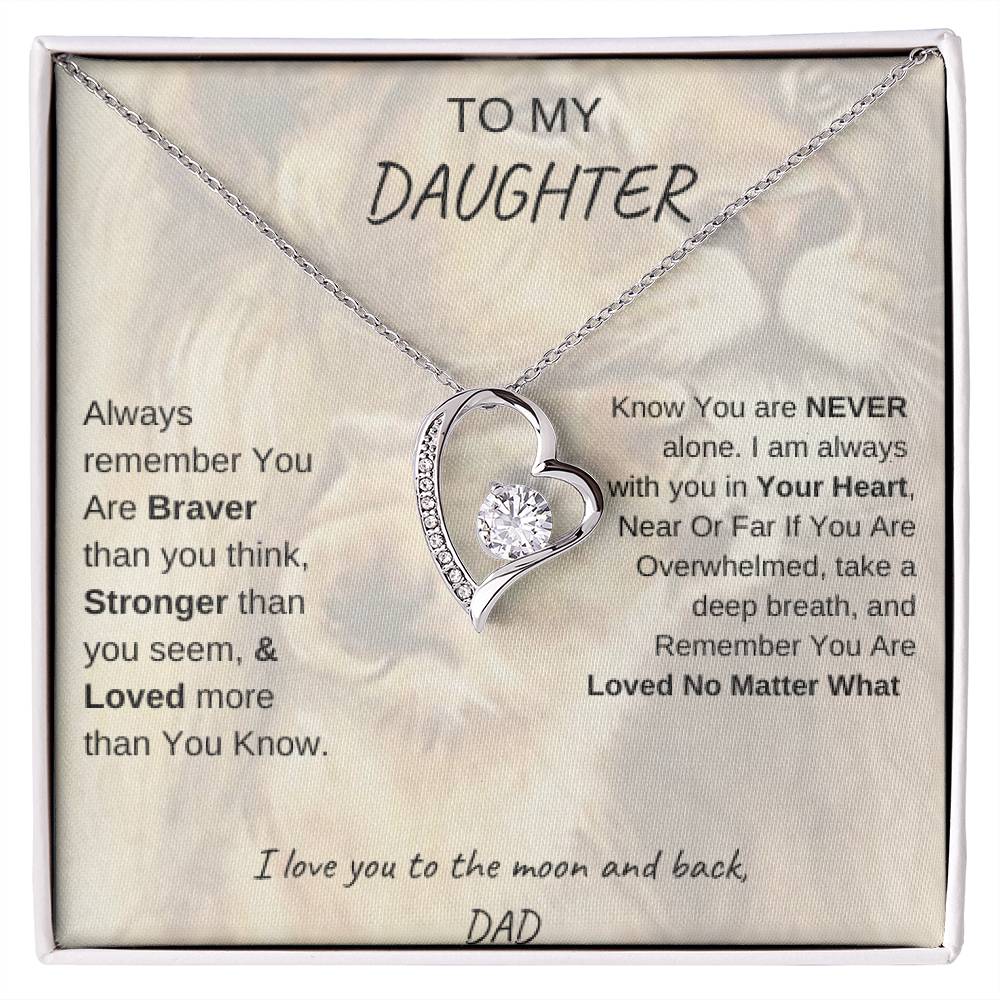 gold heart necklace in white gold- Daughter You are braver ... , Stronger... Loved