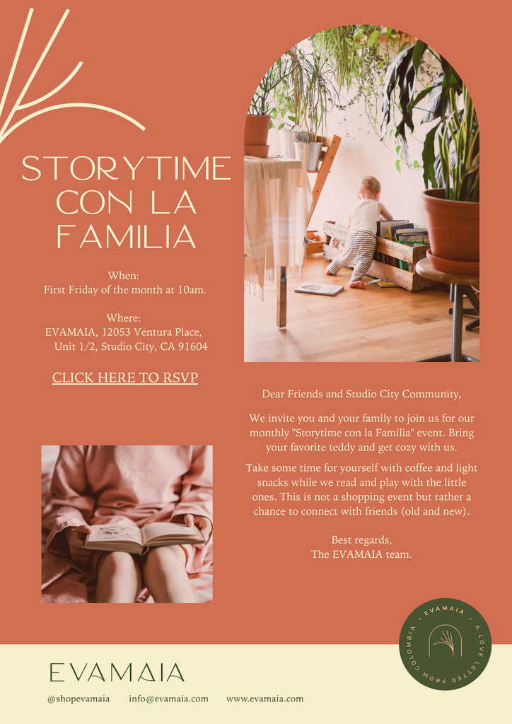 Invitation flyer to our monthly Family Friendly events at EVAMAIA in Studio City, CA. Join us the first Friday of every month as we read to your kids. Snacks and Drinks provided.