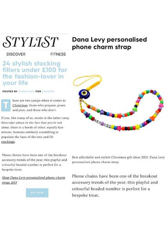 Stylist Magazine featuring Dana Levy's Personalised Star Charm Maxi Phone Strap