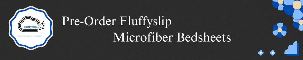 Fluffyslip Microfiber Bedsheets preorder promotion