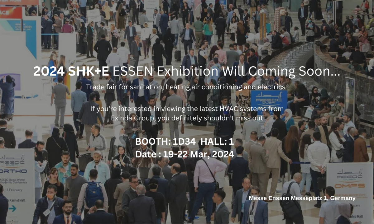 2024 SHK+E ESSEN Exhibition Will Coming Soon, Germany