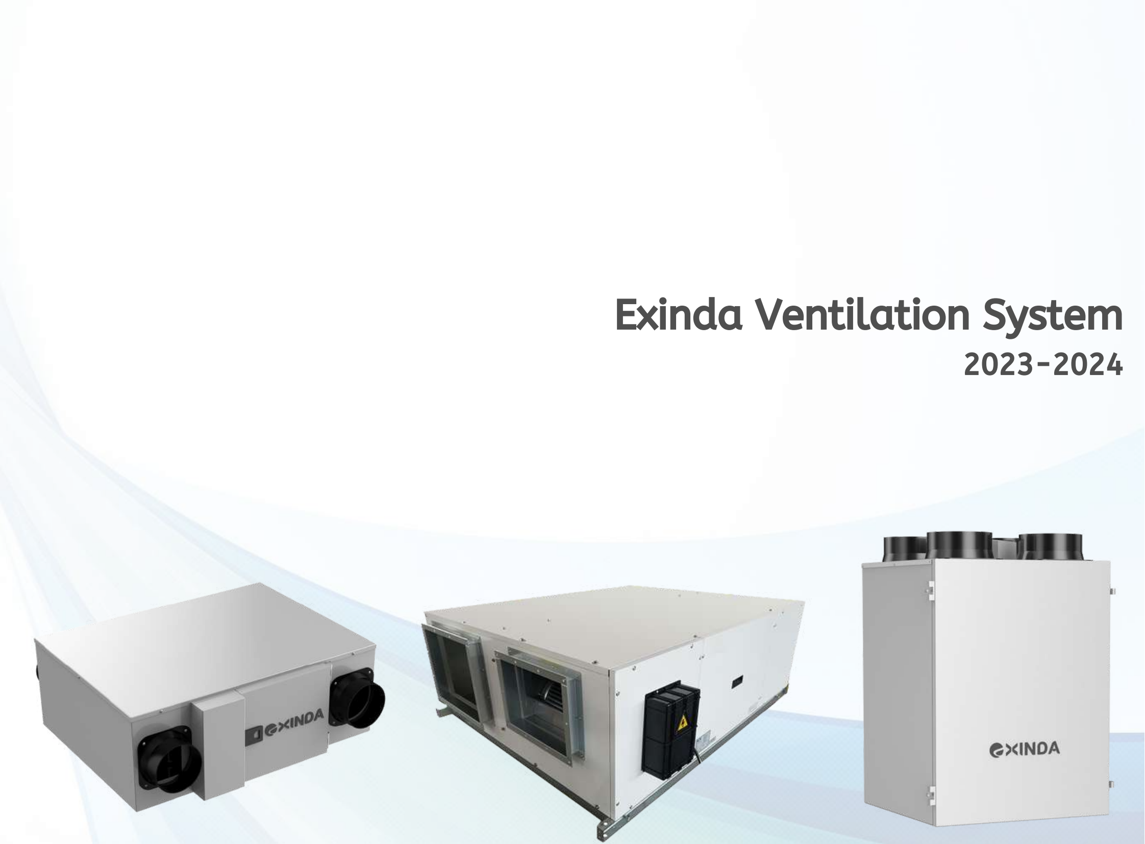 Exinda ventilation system