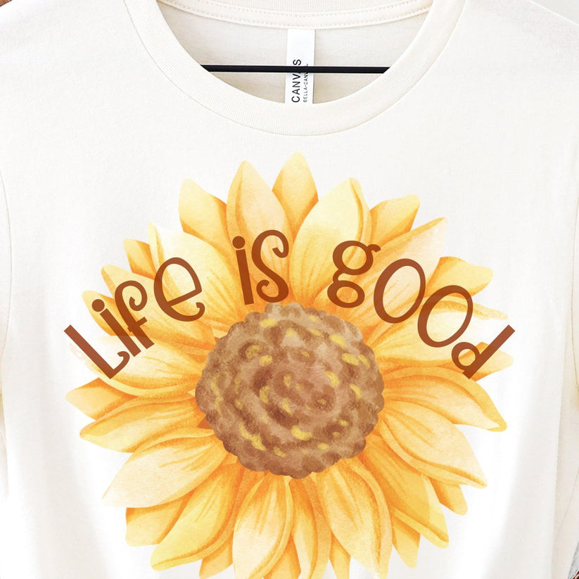 life is good sunflower tshirt