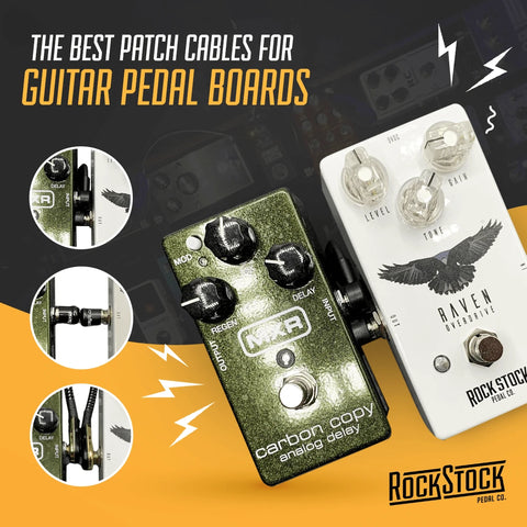 Rock Stock Pedals The Best Patch Cables For Guitar Pedal Boards