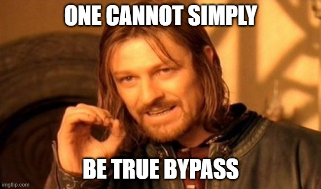 Lord of the rings true bypass meme