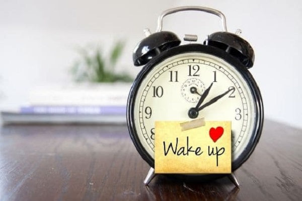 Establish a wake up routine
