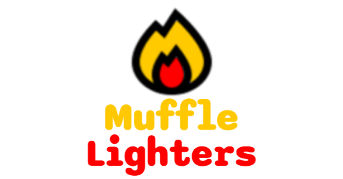 Muffle Lighters