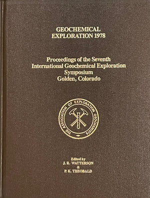 Geochemical Exploration 1978 Published in 1979 by The Association of Exploration Geochemists - Kulekt