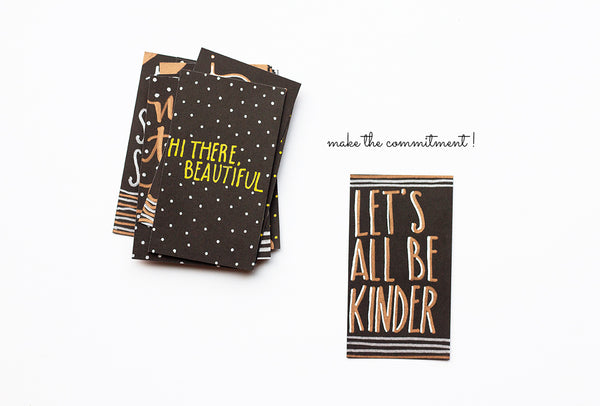 Spreading kindness with tiny kind notes. #allingoodkind || Artist Mari Orr