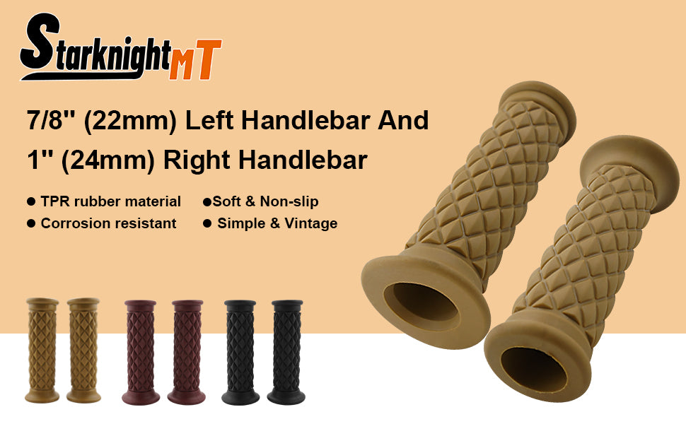 grips fit for 7/8'' (22mm) left handlebar nd 1'' (24mm) right handlebar.
