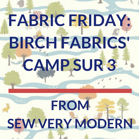 fabric friday birch fabrics' camp sur 3 by jay-cyn designs sew very modern owl and drum blog