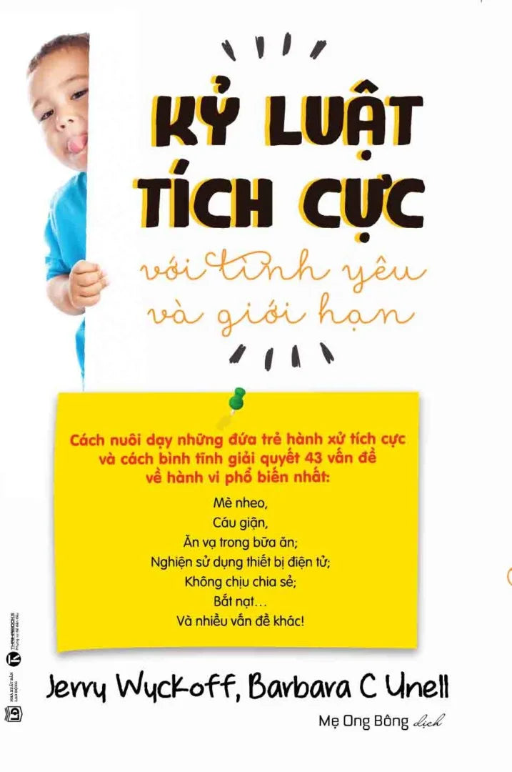 Kỷ Luật Tích Cực Với Tình Yêu Và Giới Hạn