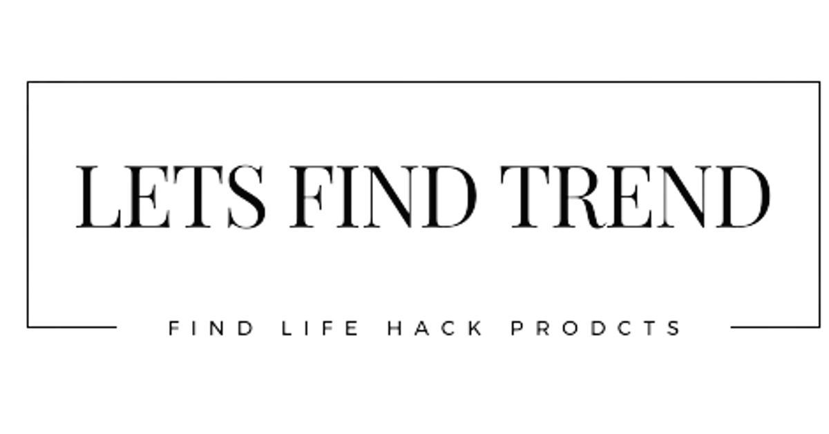 Hack Products – letsfindtrend