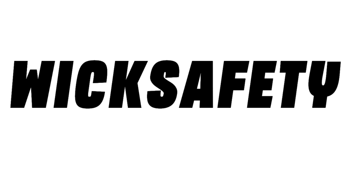 Wicksafety