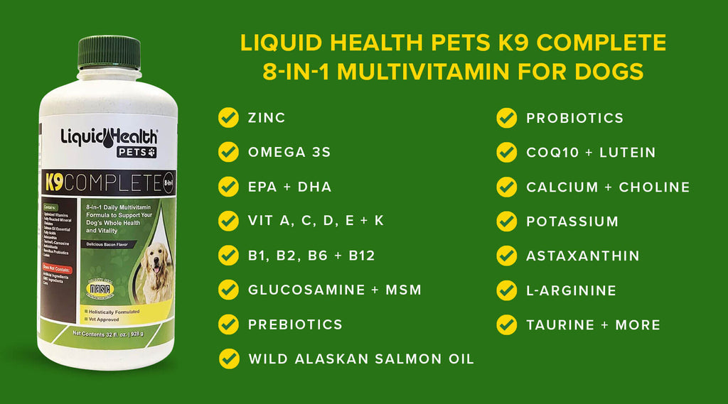 Liquid Health Pets K9 Complete 8-in-1 Multivitamin For Dogs