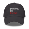 John Register - Amputate To Elevate - Premium Hat - Dark