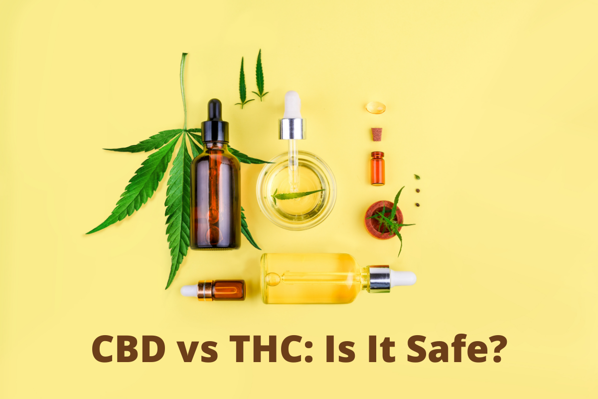 CBD vs THC: Is it safe?