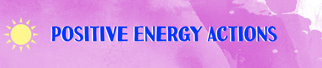 positive energy actions