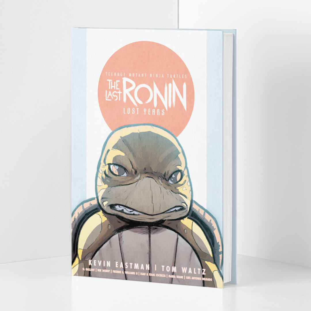 Image of Teenage Mutant Ninja Turtles: The Last Ronin - The Lost Years HC IDW Exclusive