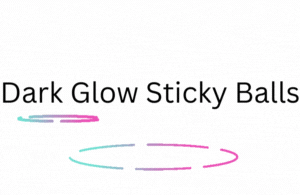 Dark Glow Sticky Balls