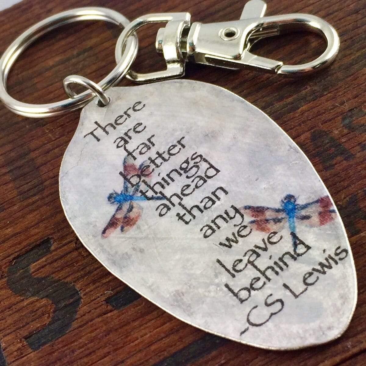CS Lewis There are far better things ahead than any we leave behind Keychain, Inspiring Gift for Women, Silverware Jewelry - KyleeMae Designs