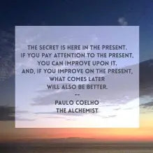 Quote from The Alchemist by Paul Coelho