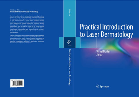 Practical introduction to laser dermatology