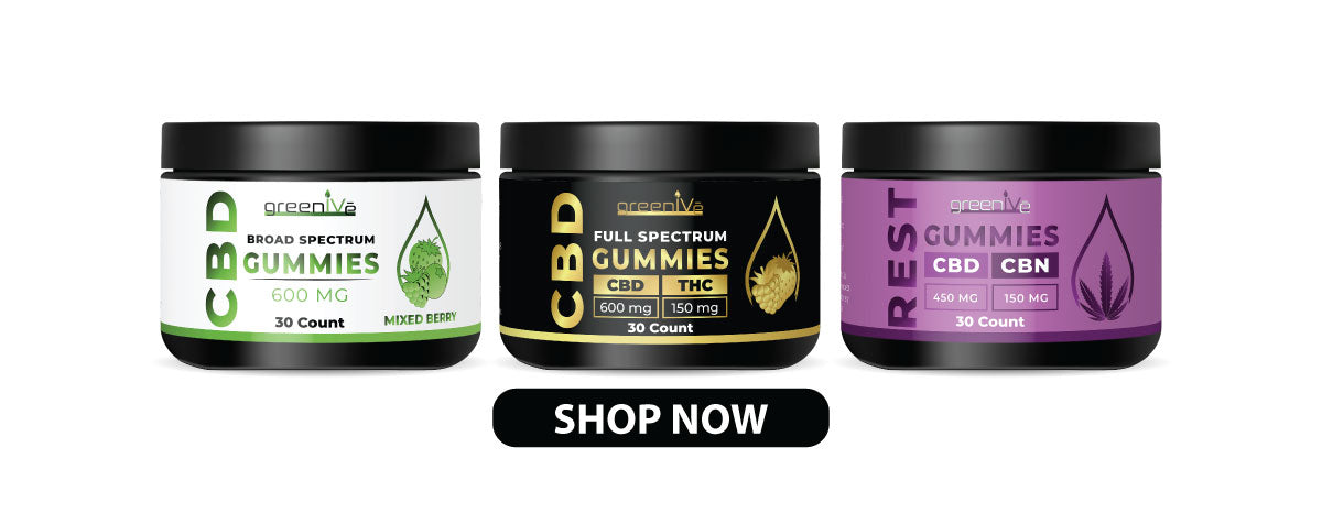 Which GreenIVe CBD Gummies should you eat?