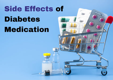 Side effects of Diabetes Medication