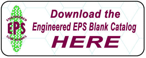 Greenlight Engineered EPS Surfboard Blank Catalog Available Online