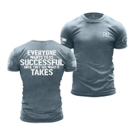 Everyone Wants To Be Successful... | B&W | Premium Men's Tee
