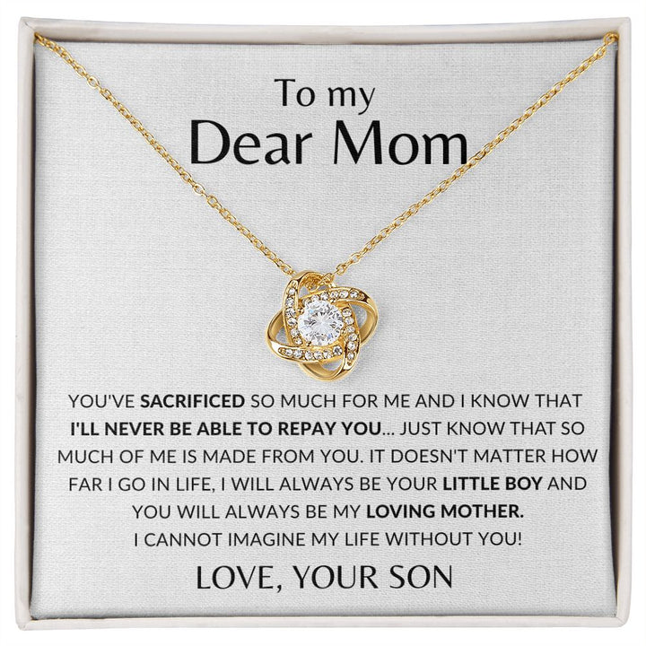 To My Dear Mom - I'll Never Be Able To Repay You - Necklace | Happy Mother's Day
