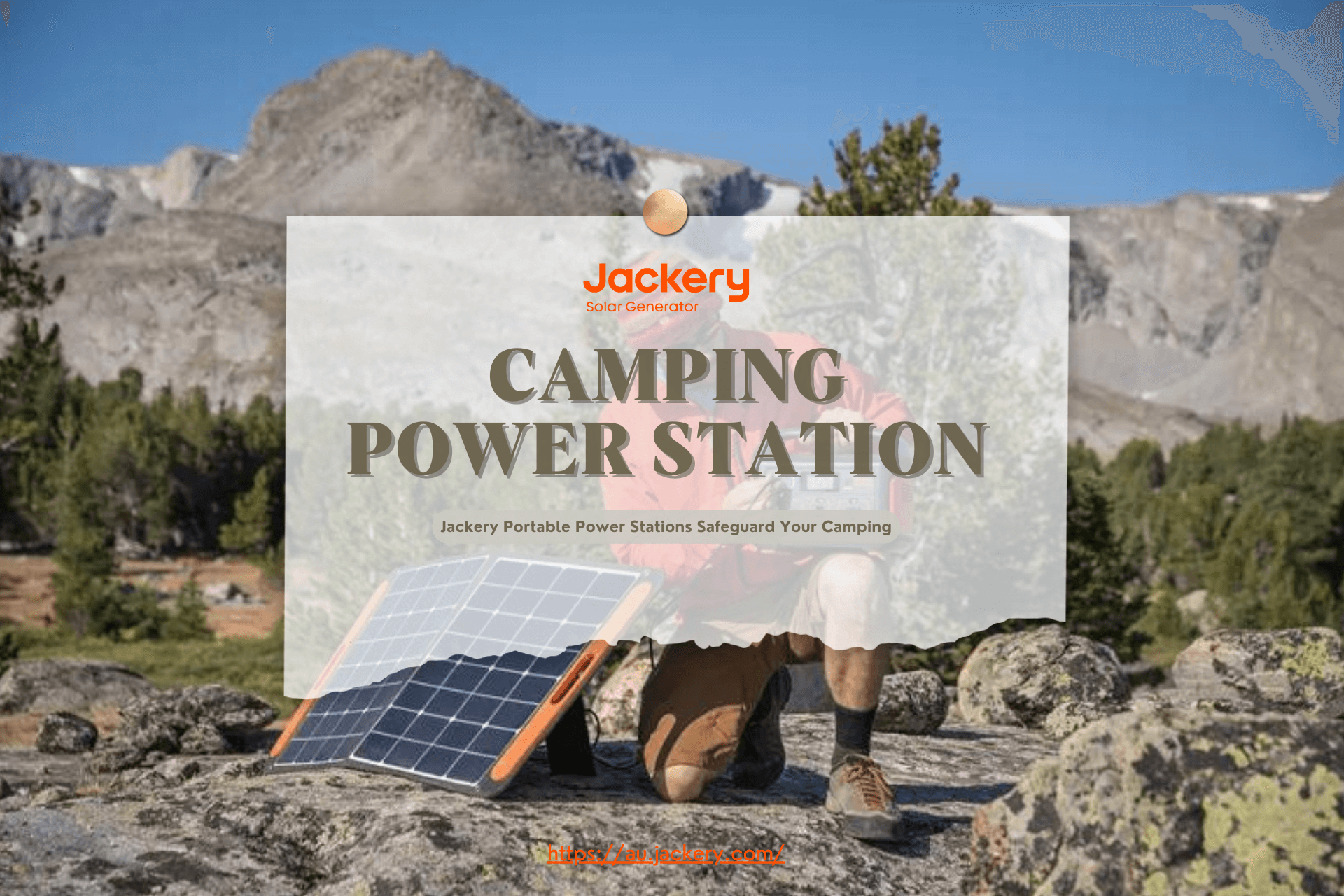 camping power station with Jackery