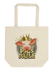 Pigs Rule Tote Bag