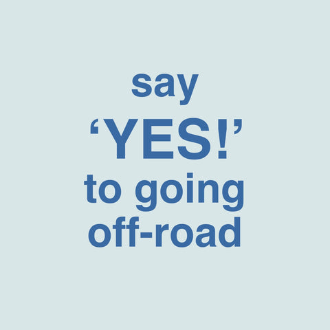 Say 'YES!' to going off-road