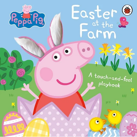 Peppa Pig: Easter At The Farm Touch And Feel Book