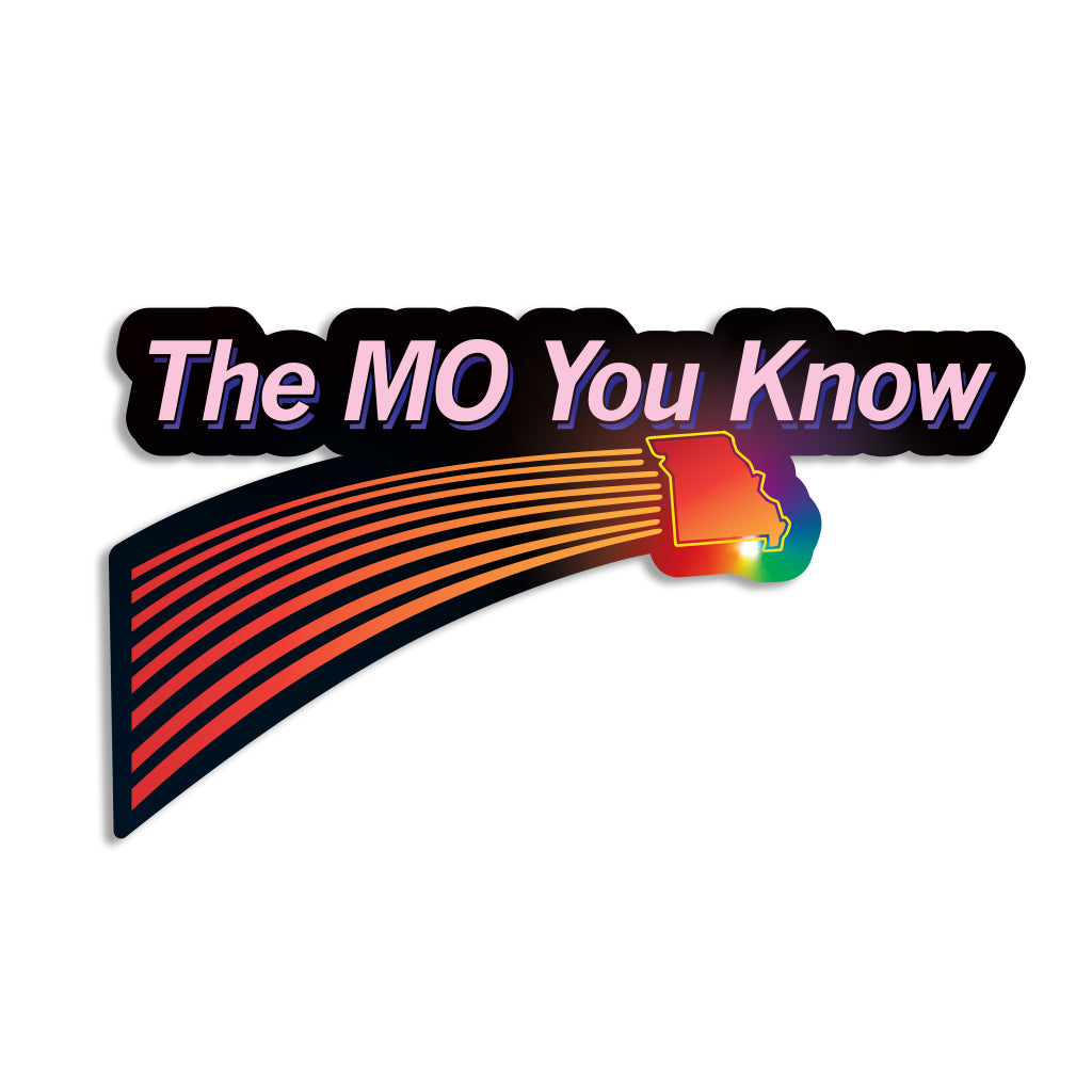 The Mo You Know Die-Cut Sticker