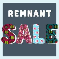 Our First Remnant SALE!