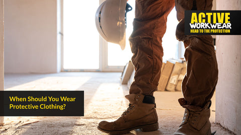 When Should You Wear Protective Clothing?