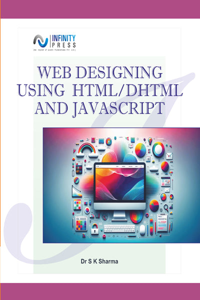 Web Designing using HTML DHTML and JavaScript Music Vedic Studies