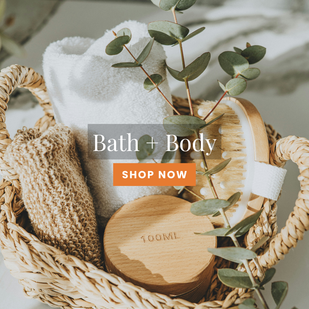 Bath + Body