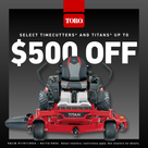 Toro-24_Spring_promo_res_zturn_500off_75316_1080x1080.png__PID:9662bdfd-a6af-48d2-949c-770708650fa8