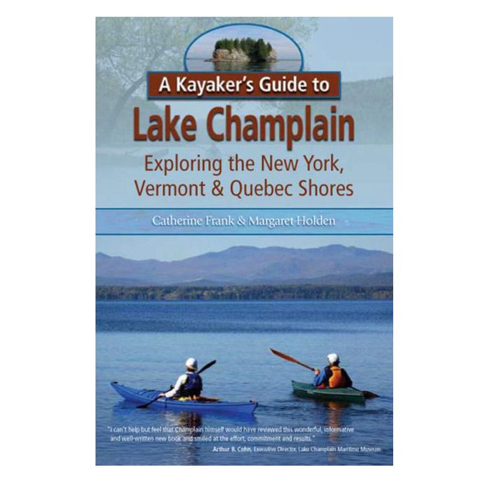 BLACK DOME PRESS A KAYAKER'S GUIDE TO LAKE CHAMPLAIN